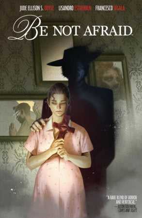 Be Not Afraid Paperback by Jude Ellison S. Doyle