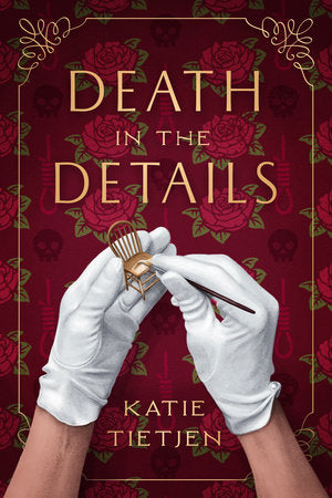 Death in the Details TR by Katie Tietjen