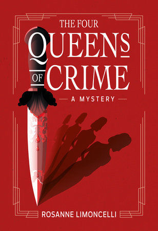 The Four Queens of Crime TR by Rosanne Limoncelli