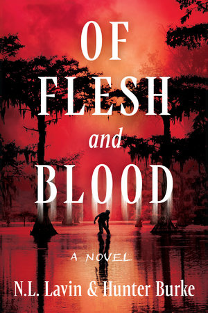 Of Flesh and Blood TR by N. L. Lavin