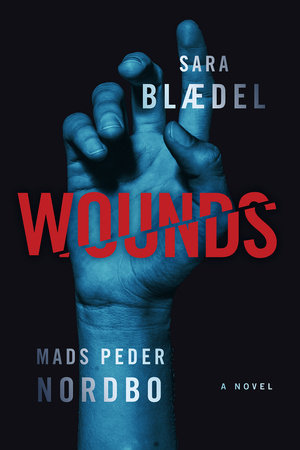Wounds TR by Sara Blaedel