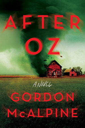 After Oz Paperback by Gordon McAlpine