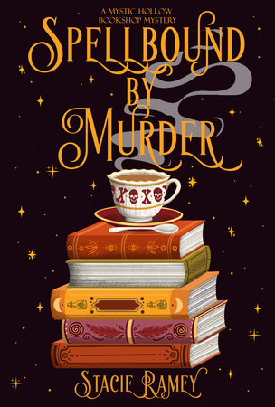 Spellbound by Murder Paperback by Stacie Ramey