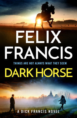 Dark Horse Paperback by Felix Francis