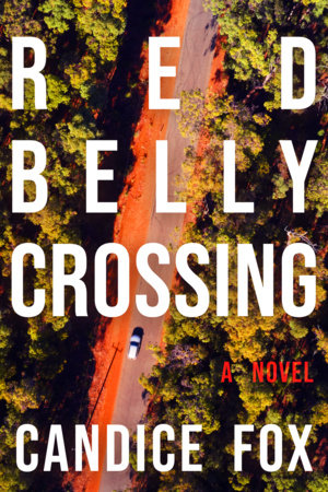 Redbelly Crossing Paperback by Candice Fox