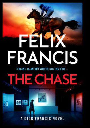 The Chase Hardcover by Felix Francis