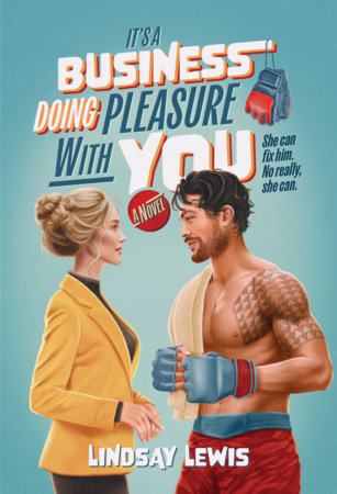 It's a Business Doing Pleasure With You Paperback by Lindsay Lewis