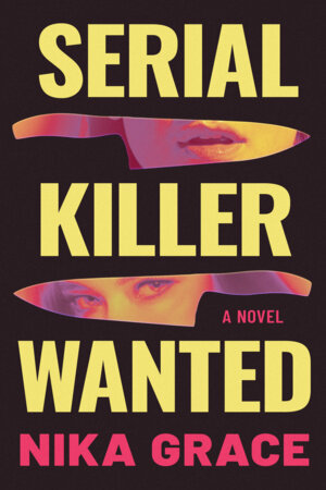 Serial Killer Wanted Paperback by Nika Grace