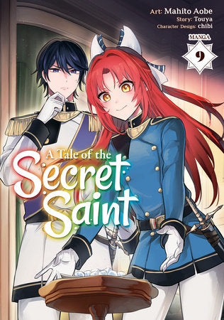 A Tale of the Secret Saint (Manga) Vol. 9 Paperback by Touya; Illustrated by Mahito Aobe; Character Designs by chibi