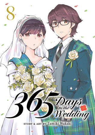 365 Days to the Wedding Vol. 8 Paperback by Tamiki Wakaki