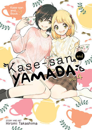 Kase-san and Yamada Vol. 4 Paperback by Hiromi Takashima
