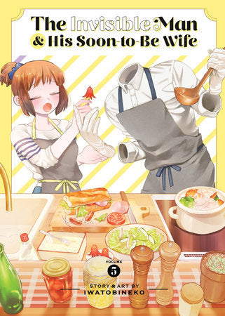 The Invisible Man and His Soon-to-Be Wife Vol. 5 Paperback by IWATOBINEKO