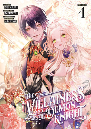 The Villainess and the Demon Knight (Manga) Vol. 4 Paperback by Nekota; Illustrated by Seikan; Character Designs by Asahiko