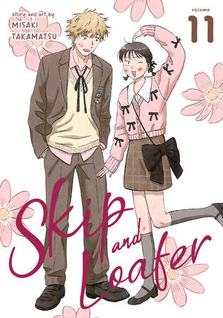 Skip and Loafer Vol. 11 Paperback by Misaki Takamatsu