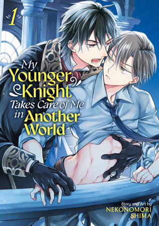 My Younger Knight Takes Care of Me in Another World Vol. 1 Paperback by Nekonomori Shima