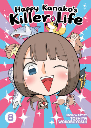 Happy Kanako's Killer Life Vol. 8 Paperback by Toshiya Wakabayashi