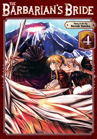 The Barbarian's Bride Vol. 4 Paperback by Noriaki Kotoba