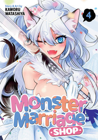 Monster Marriage Shop Vol. 4 Paperback by Kaworu Watashiya