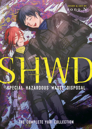 SHWD: The Complete Yuri Collection Paperback by sono.N