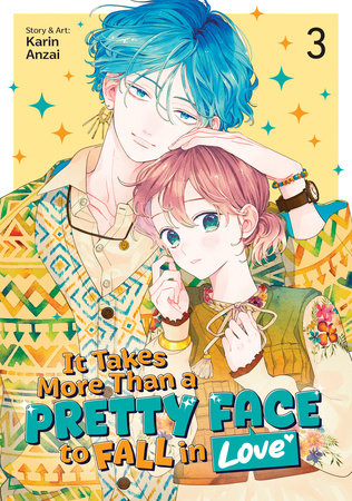 It Takes More Than a Pretty Face to Fall in Love Vol. 3 Paperback by Karin Anzai