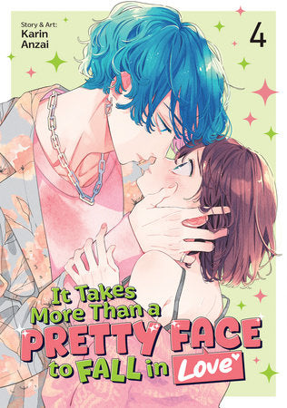 It Takes More Than a Pretty Face to Fall in Love Vol. 4 Paperback by Karin Anzai