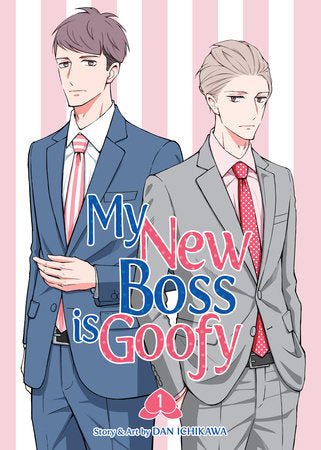 My New Boss is Goofy Vol. 1 Paperback by Dan Ichikawa