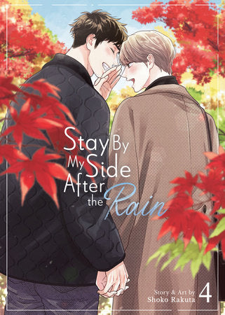 Stay By My Side After the Rain Vol. 4 Paperback by Shoko Rakuta