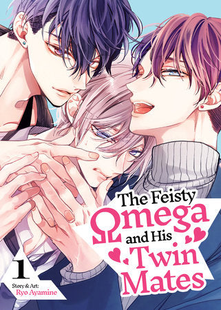 The Feisty Omega and His Twin Mates Vol. 1 Paperback by Ryo Ayamine