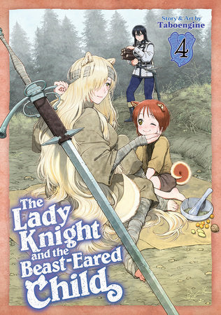 The Lady Knight and the Beast-Eared Child Vol. 4 Paperback by Taboengine
