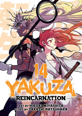 Yakuza Reincarnation Vol. 14 Paperback by Takeshi Natsuhara; Illustrated by Hiroki Miyashita