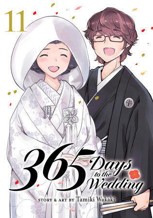 365 Days to the Wedding Vol. 11 Paperback by Tamiki Wakaki