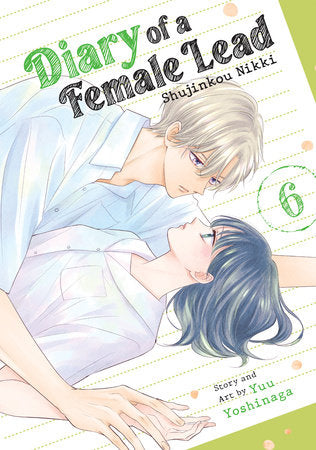 Diary of a Female Lead: Shujinkou Nikki Vol. 6 Paperback by Yuu Yoshinaga