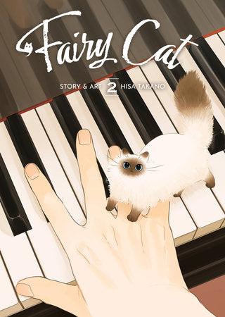 Fairy Cat Vol. 2 Paperback by Hisa Takano