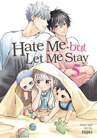 Hate Me, but Let Me Stay Vol. 5 Paperback by Hijiki