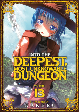 Into the Deepest, Most Unknowable Dungeon Vol. 13 Paperback by KAKERU