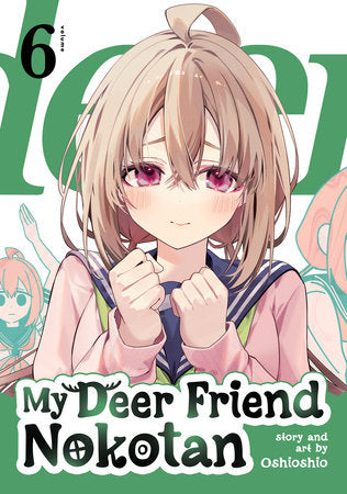 My Deer Friend Nokotan Vol. 6 Paperback by Oshioshio