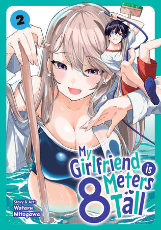 My Girlfriend is 8 Meters Tall Vol. 2 Paperback by Wataru Mitogawa