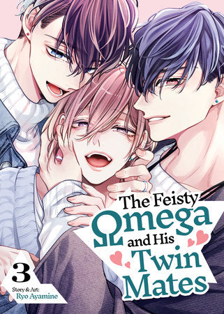 The Feisty Omega and His Twin Mates Vol. 3 Paperback by Ryo Ayamine