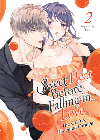 Sweet Heat Before Falling in Love: The CEO and His Fated Omega Vol. 2 Paperback by Yun