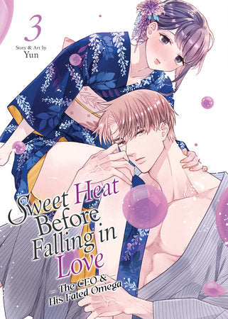 Sweet Heat Before Falling in Love: The CEO and His Fated Omega Vol. 3 Paperback by Yun