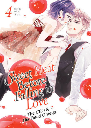Sweet Heat Before Falling in Love: The CEO and His Fated Omega Vol. 4 Paperback by Yun