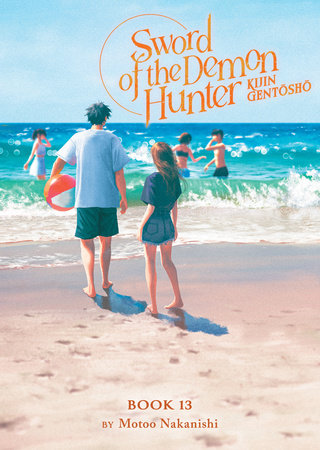 Sword of the Demon Hunter: Kijin Gentosho (Light Novel) Vol. 13 Paperback by Motoo Nakanishi