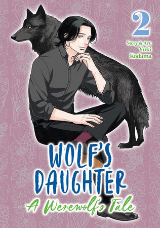 Wolf's Daughter: A Werewolf's Tale Vol. 2 Paperback by Yuki Kodama