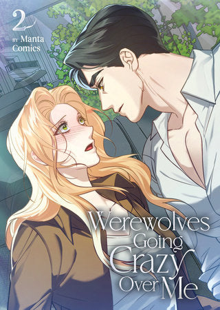Werewolves Going Crazy Over Me Vol. 2 Paperback by Manta Comics