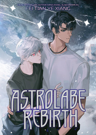 Astrolabe Rebirth (Novel) Paperback by Fei Tian Ye Xiang