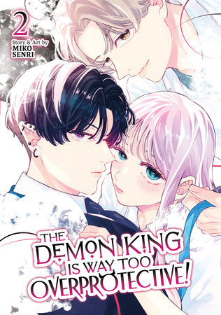 The Demon King is Way Too Overprotective! Vol. 2 Paperback by Miko Senri