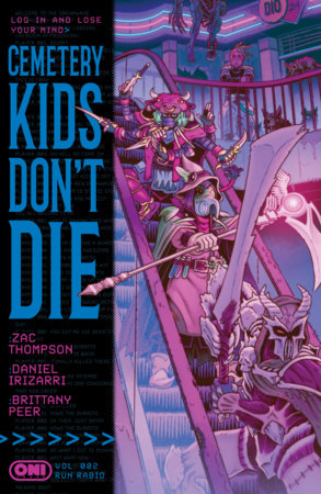 Cemetery Kids Don't Die Vol. 2: Run Rabid Paperback by Zac Thompson