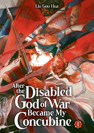 After the Disabled God of War Became My Concubine (Novel) Vol. 1 Paperback by Liu Gou Hua