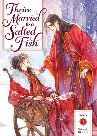 Thrice Married to a Salted Fish (Novel) Vol. 1 Paperback by Cover art by Mio; Illustrated by Mulliga K.; Translated by Mimi, Huayu, and Eli