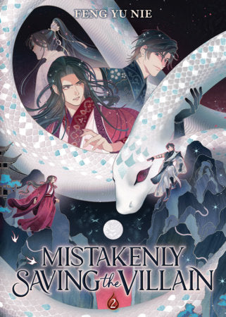 Mistakenly Saving the Villain (Novel) Vol. 2 Paperback by Feng Yu Nie